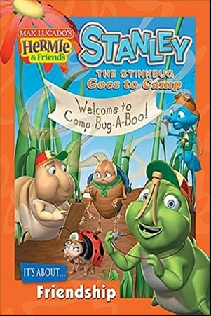 Hermie & Friends: Stanley the Stinkbug Goes to Camp Hermie & Friends: Stanley the Stinkbug Goes to Camp
