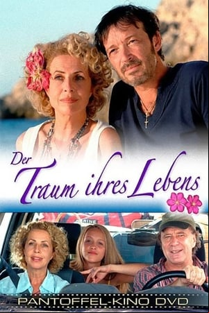 Der Traum ihres Lebens Der Traum ihres Lebens