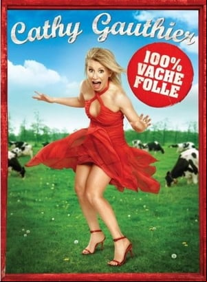 Cathy Gauthier 100% Vache Folle