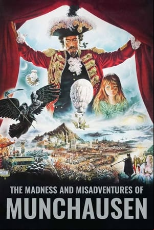 The Madness and Misadventures of Munchausen The Madness and Misadventures of Munchausen