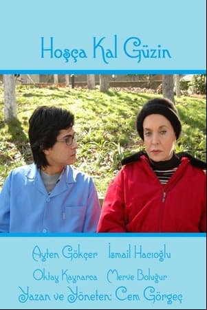 Hoşça Kal Güzin