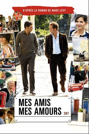 Mes amis, mes amours