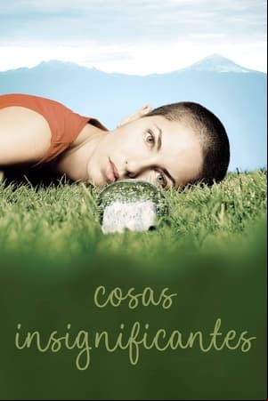 Cosas insignificantes Cosas insignificantes