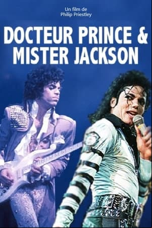 Docteur Prince & Mister Jackson
