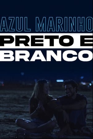 Azul Marinho Preto e Branco Azul Marinho Preto e Branco