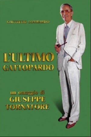 Lultimo gattopardo - Ritratto di Goffredo Lombardo