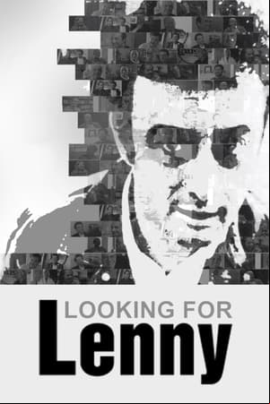 Looking for Lenny Looking for Lenny