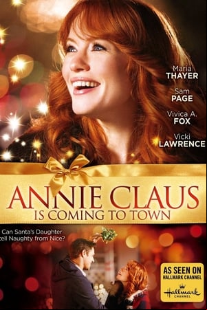Annie Claus Is Coming to Town Annie Claus Is Coming to Town