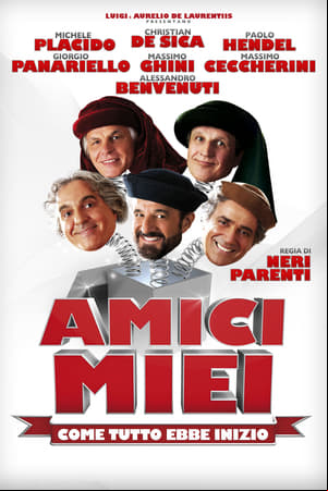 Amici miei - Come tutto ebbe inizio Amici miei - Come tutto ebbe inizio