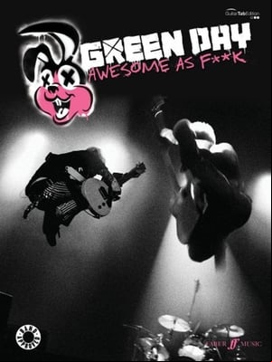 Green Day: Awesome as Fuck Green Day: Awesome as Fuck