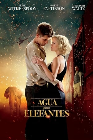 Agua para elefantes Agua para elefantes