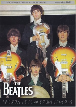 The Beatles: Recovered Archives Vol. 4 The Beatles: Recovered Archives Vol. 4