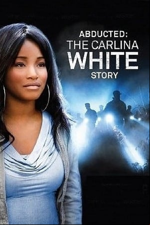 Robada, La historia de Carlina White Robada, La historia de Carlina White