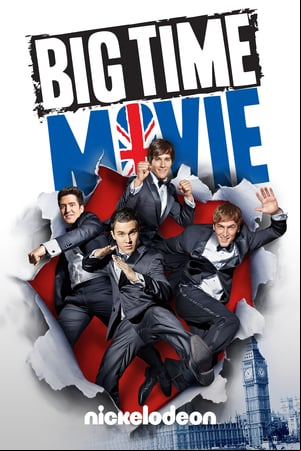 Big Time Rush: La Película Big Time Rush: La Película