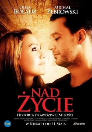 Nad życie Nad życie