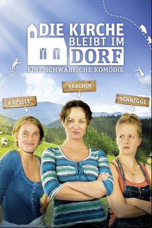 Die Kirche bleibt im Dorf Die Kirche bleibt im Dorf