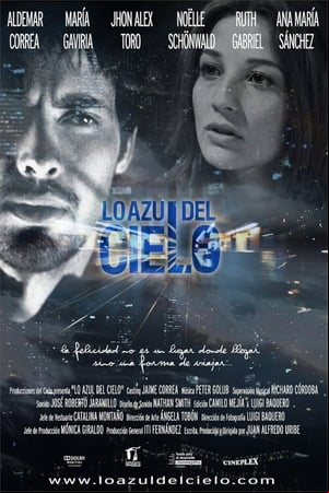 Lo azul del cielo Lo azul del cielo
