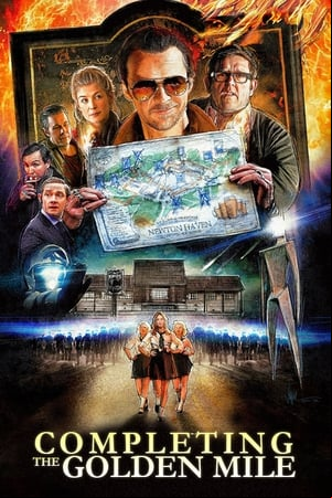 Completing the Golden Mile: The Making of The Worlds End