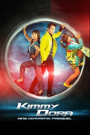 Kimmy Dora: Ang Kiyemeng Prequel Kimmy Dora: Ang Kiyemeng Prequel