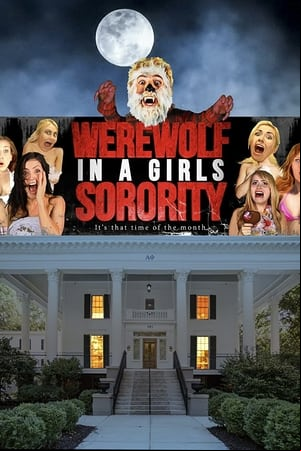 Werewolf in a Girls Sorority