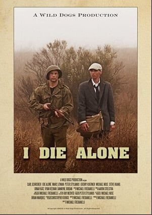 I Die Alone I Die Alone