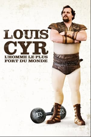 Louis Cyr Louis Cyr