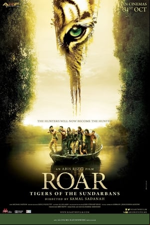 Roar: Tigers of the Sundarbans Roar: Tigers of the Sundarbans