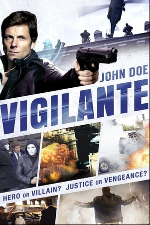 John Doe: Vigilante John Doe: Vigilante