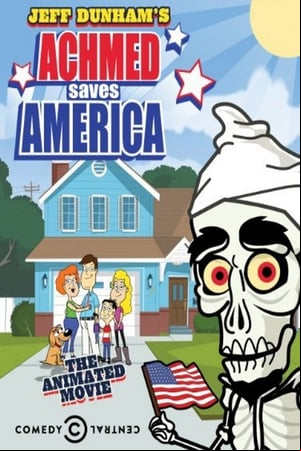 Achmed Saves America Achmed Saves America