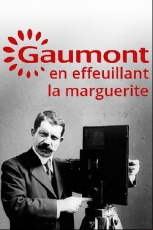 Gaumont, en effeuillant la marguerite