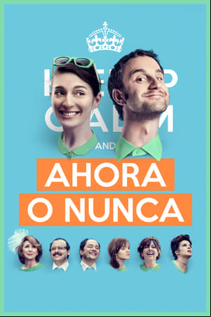 Ahora o nunca
