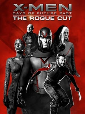 X-Men: Days of Future Past - Rogue Cut X-Men: Days of Future Past - Rogue Cut