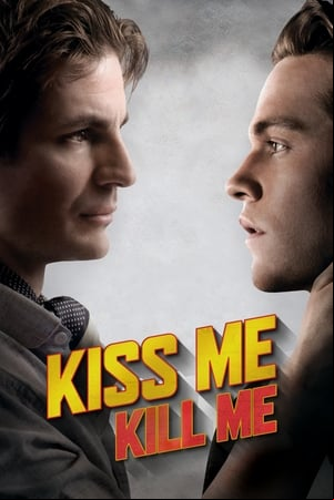 Kiss Me, Kill Me Kiss Me, Kill Me