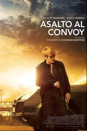 Asalto al convoy Asalto al convoy