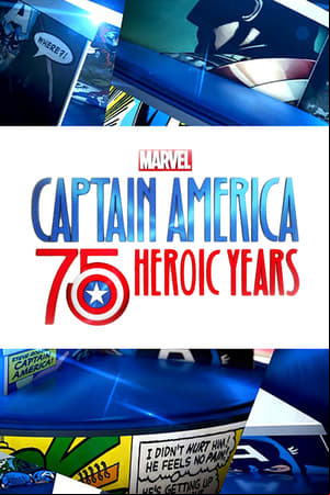 Marvels Captain America: 75 Heroic Years