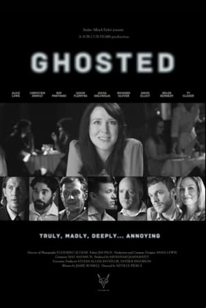 Ghosted Ghosted