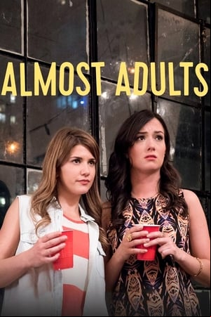 Almost Adults Almost Adults