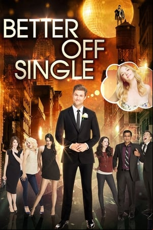 Better Off Single Better Off Single