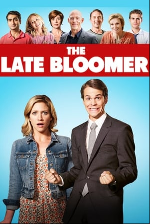 The Late Bloomer The Late Bloomer
