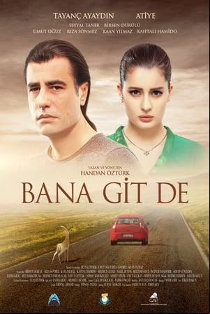 Bana Git De