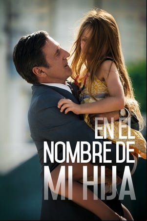 En el nombre de mi hija En el nombre de mi hija