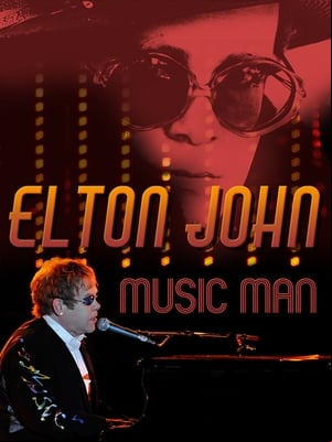 Elton John: Music Man