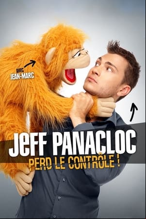 Jeff Panacloc perd le contrôle !