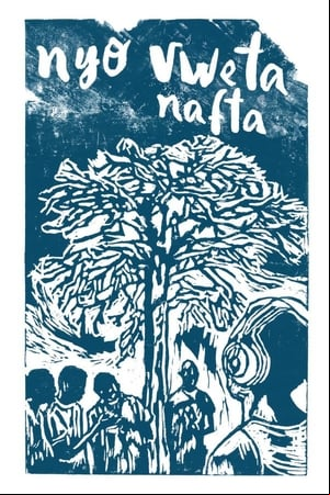Nyo vweta Nafta Nyo vweta Nafta