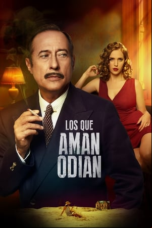 Los que aman, odian Los que aman, odian