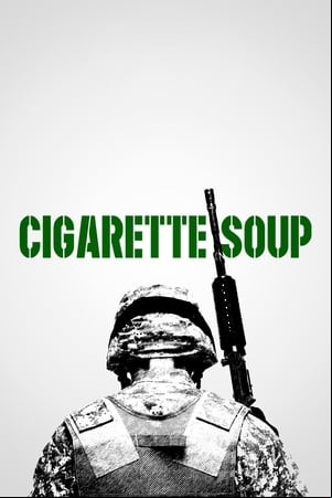 Cigarette Soup