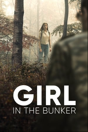 Girl in the Bunker Girl in the Bunker
