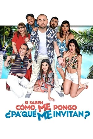 Si saben cómo me pongo ¿Pa qué me invitan?