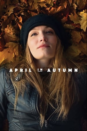 April in Autumn April in Autumn