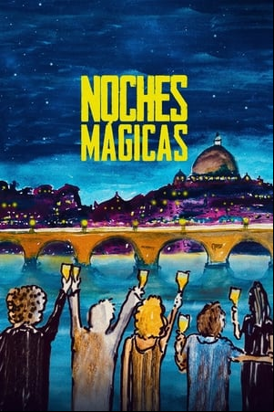 Noches mágicas Noches mágicas